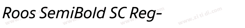 Roos SemiBold SC Reg字体转换 Roos SemiBold SC Reg字体转换